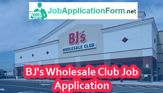 BJs Wholesale Club Application