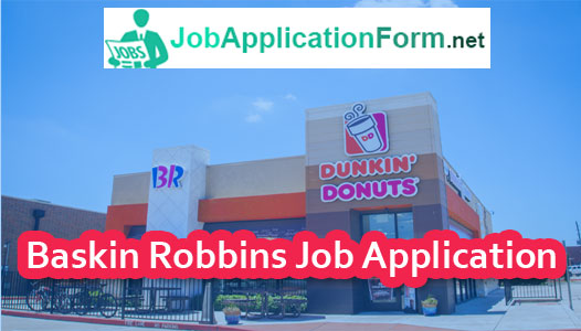 Baskin Robbins Printable Job Application Form - Printable Forms Free Online