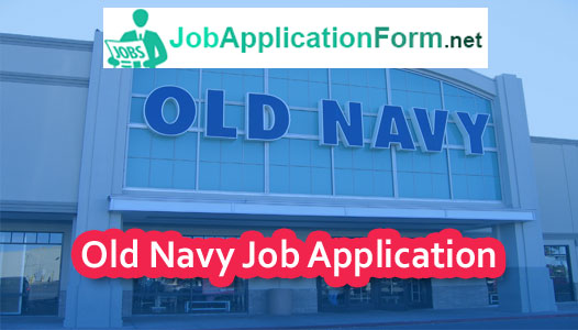 Old Navy Application Online PDF 2023 Careers Job Applications 