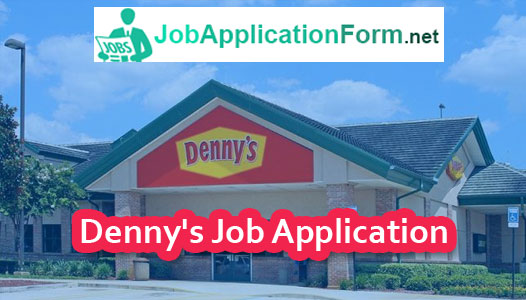 Denny_s | Careers &amp; Job Applications 2023 - PDF Forms